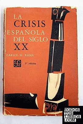 Crisis española del siglo X X, la