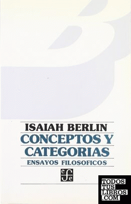 Conceptos y categorías : ensayos filosóficos