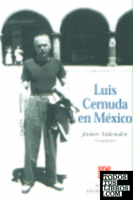 Luis Cernuda en México