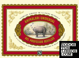 Animalari universal del profesor Revillod / Almanac il.lustrat de la fauna mundial