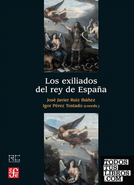Los exiliados del rey de España