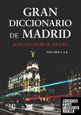 Gran diccionario de Madrid
