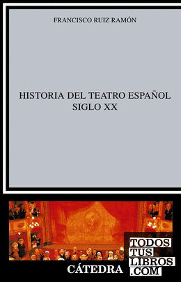 Historia del teatro español, siglo XX