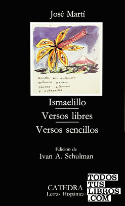 Ismaelillo; Versos libres; Versos sencillos