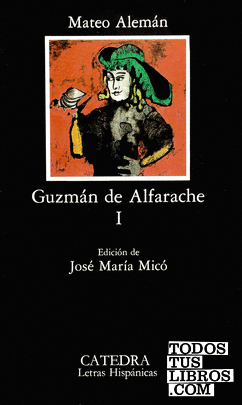 Guzmán de Alfarache, I