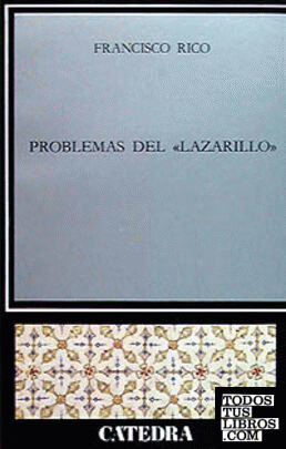Problemas del Lazarillo