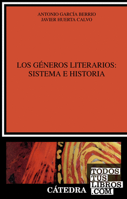 Los géneros literarios: sistema e historia