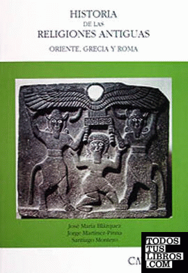 Historia de las religiones antiguas Historia de las religiones antiguas