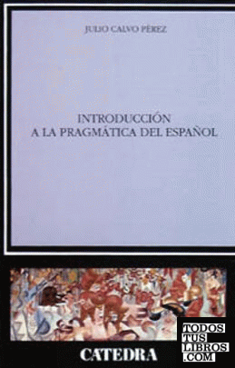 Introducción a la pragmática del español