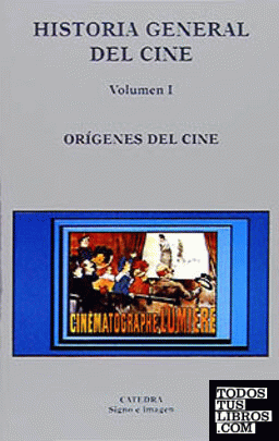 Historia general del cine. Volumen I