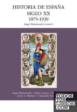 Historia de España. Siglo XX. 1875-1939