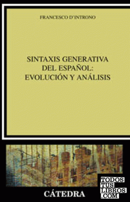 Sintaxis generativa del español: evolución y análisis