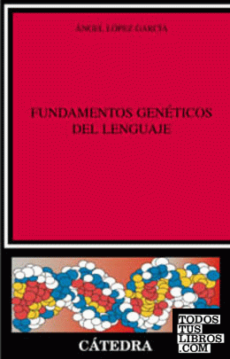Fundamentos genéticos del lenguaje