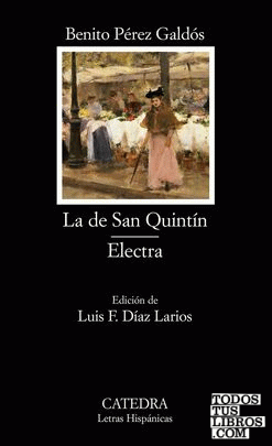 La de San Quintín; Electra