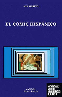 El cómic hispánico