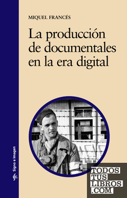 La producción de documentales en la era digital