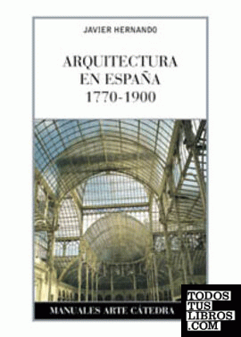 Arquitectura en España, 1770-1900