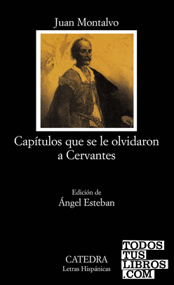 Capítulos que se le olvidaron a Cervantes
