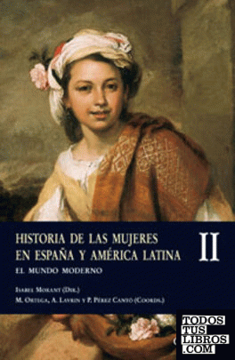 Historia de las mujeres en España y América Latina II