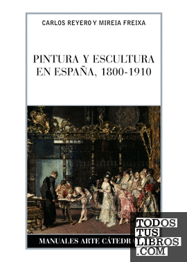 Pintura y escultura en España, 1800-1910