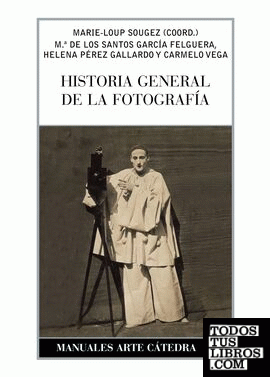 Historia general de la fotografía