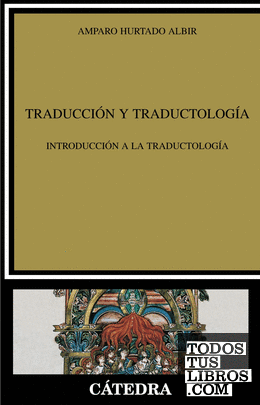 Traducción y Traductología