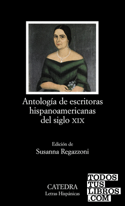 Antología de escritoras hispanoamericanas del siglo XIX