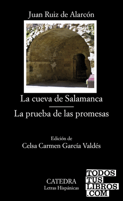 La cueva de Salamanca; La prueba de las promesas