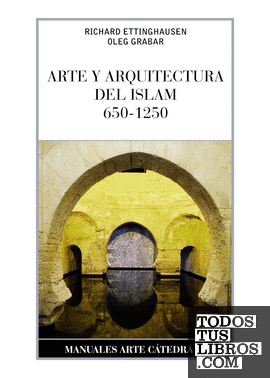 Arte y arquitectura del Islam, 650-1250