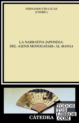 La narrativa japonesa: del «Genji monogatari» al manga