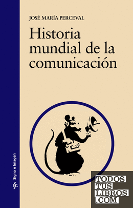 Historia mundial de la comunicación