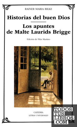 Historias del buen Dios; Los apuntes de Malte Laurids Bridge