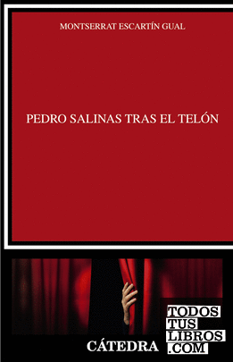 Pedro Salinas tras el telón