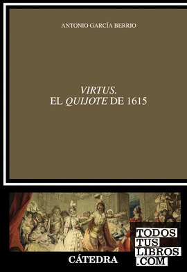 Virtus. El "Quijote" de 1615