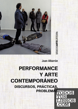 Performance y arte contemporáneo