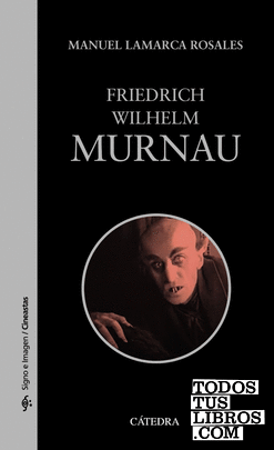 Friedrich Wilhelm Murnau