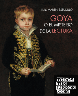 Goya o el misterio de la lectura