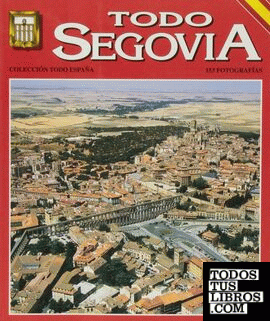 Todo Segovia