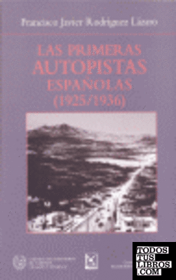Las primeras autopistas españolas (1925-1936)