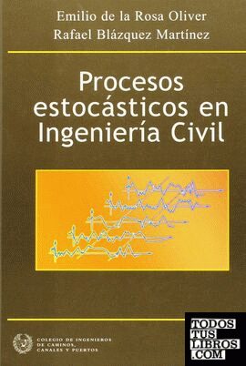 Procesos estocásticos en ingeniería civil