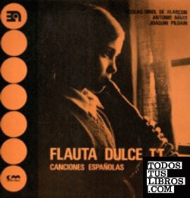 Flauta dulce, II (canciones españolas)