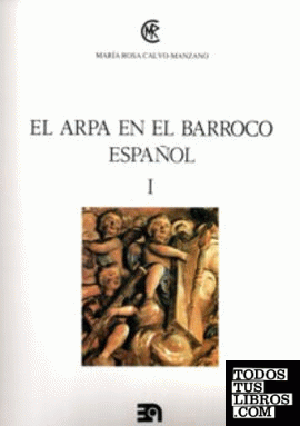 El arpa en el barroco español, I