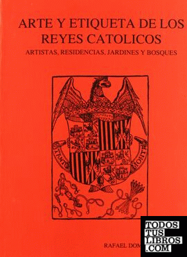 Arte y etiquetas de los Reyes Católicos