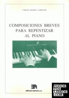 Composiciones breves para repentizar al piano