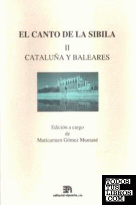 CANTO DE LA SIBILA,EL II - CATALUÑA Y BALEARES