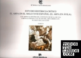 Estudio histórico-crítico II. El arpa en el s. XVIII español (el arpa en Ávila)