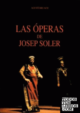 Las óperas de Josep Soler