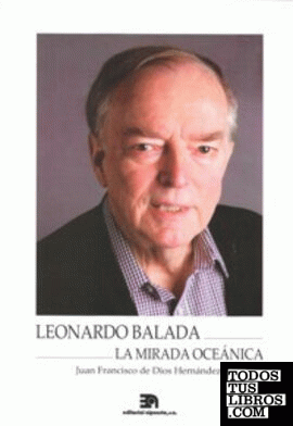Leonardo Balada: La mirada océanica
