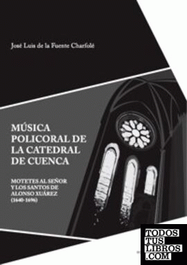 Música policoral de la catedral de Cuenca