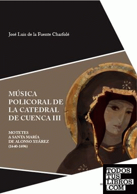 Música policoral de la catedral de Cuenca III